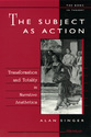 Cover image for 'The Subject as Action'