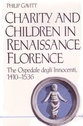 Cover image for 'Charity and Children in Renaissance Florence'