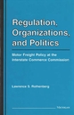 Cover image for 'Regulation, Organizations, and Politics'