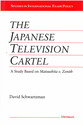 Cover image for 'The Japanese Television Cartel'