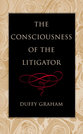 Cover image for 'The Consciousness of the Litigator'