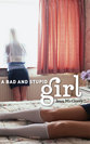 Cover image for 'A Bad and Stupid Girl'