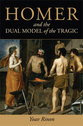 Cover image for 'Homer and the Dual Model of the Tragic'