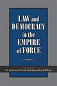 Cover image for 'Law and Democracy in the Empire of Force'