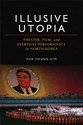 Cover image for 'Illusive Utopia'