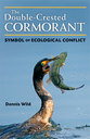 Cover image for 'The Double-Crested Cormorant'