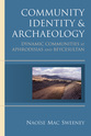 Cover image for 'Community Identity and Archaeology'