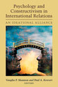 Cover image for 'Psychology and Constructivism in International Relations'