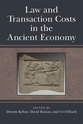 Cover image for 'Law and Transaction Costs in the Ancient Economy'