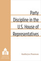 Cover image for 'Party Discipline in the U.S. House of Representatives'