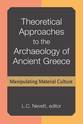 Cover image for 'Theoretical Approaches to the Archaeology of Ancient Greece'