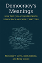 Cover image for 'Democracy's Meanings'