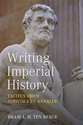 Cover image for 'Writing Imperial History'