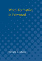 Cover image for 'Word-Formation in Provencal'