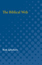 Cover image for 'The Biblical Web'