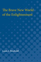 Cover image for 'The Brave New World of the Enlightenment'