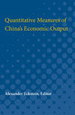 Cover image for 'Quantitative Measures of China's Economic Output'