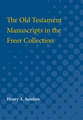 Cover image for 'The Old Testament Manuscripts in the Freer Collection'