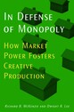 Cover image for 'In Defense of Monopoly'