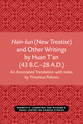 Cover image for 'Hsin-lun (New Treatise) and Other Writings by Huan T'an (43 B.C.–28 A.D.)'