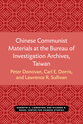 Cover image for 'Chinese Communist Materials at the Bureau of Investigation Archives, Taiwan'