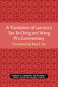 Cover image for 'A Translation of Lao-tzu’s Tao Te Ching and Wang Pi’s Commentary'