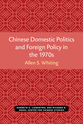 Cover image for 'Chinese Domestic Politics and Foreign Policy in the 1970s'