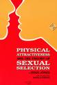 Cover image for 'Physical Attractiveness and the Theory of Sexual Selection'