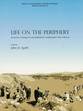 Cover image for 'Life on the Periphery: Economic Change in Late Prehistoric Southeastern New Mexico'