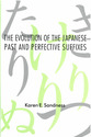 Cover image for 'The Evolution of the Japanese Past and Perfective Suffixes'