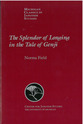 Cover image for 'The Splendor of Longing in the Tale of Genji'