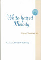 Cover image for 'White-Haired Melody'