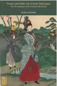 Cover image for 'Women and Public Life in Early Meiji Japan'