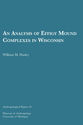 Cover image for 'An Analysis of Effigy Mound Complexes in Wisconsin'