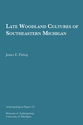 Cover image for 'Late Woodland Cultures of Southeastern Michigan'