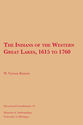 Cover image for 'The Indians of the Western Great Lakes, 1615 to 1760'