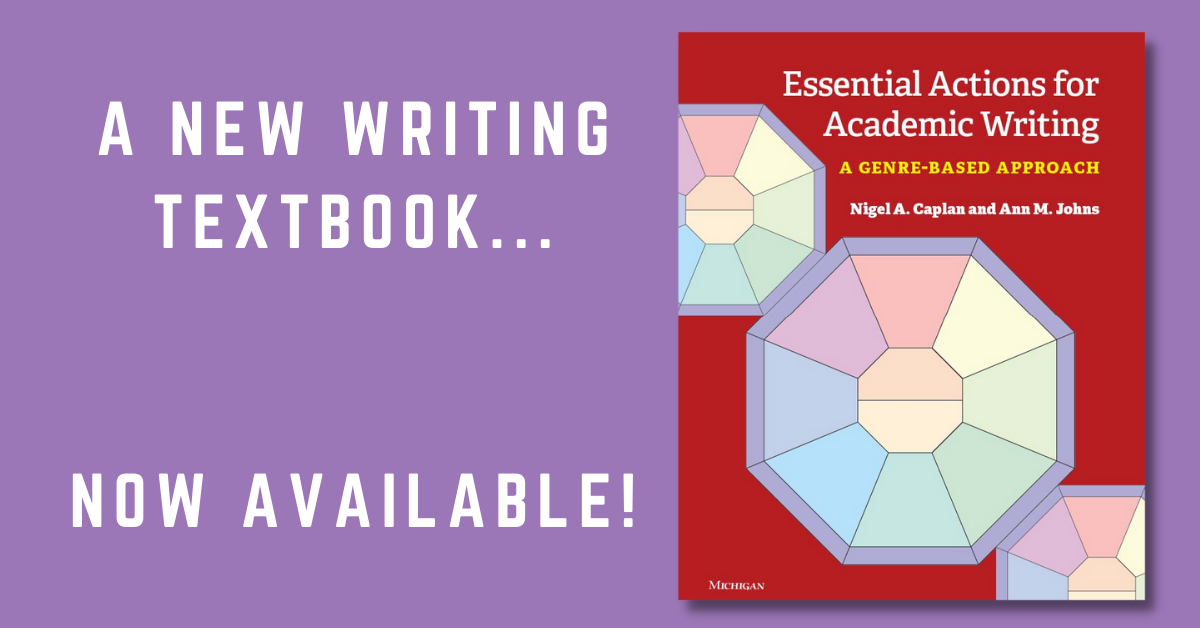 New writing textbook, Now Available! Photo of the cover of Essential Actions for Academic Writing.