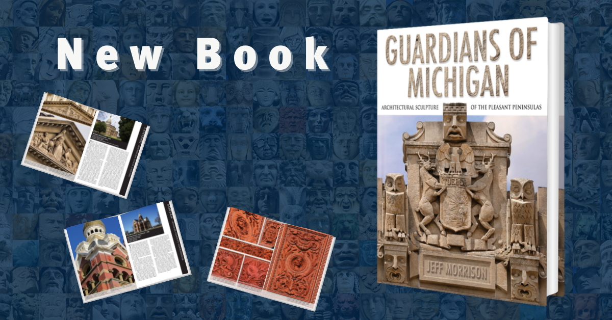 Text New Book with cover of Guardians of Michigan by Jeff Morrison and images of interior pages