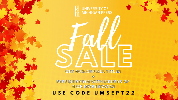 Fall Sale - Get 40% off all titles and free shipping with orders of 4 or more books. Use code U M S E P T 22.