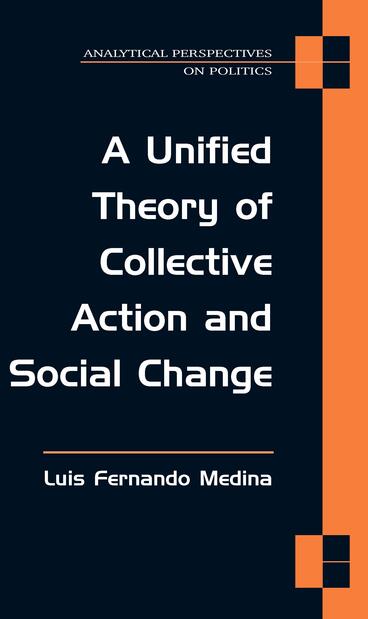 Cover of A Unified Theory of Collective Action and Social Change