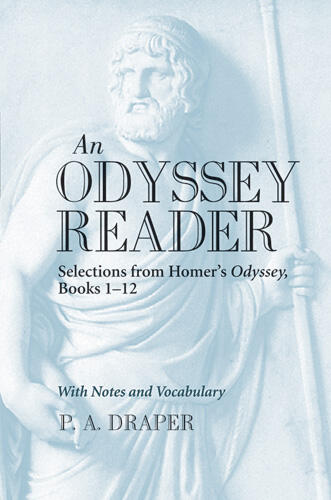 Cover of An Odyssey Reader - Selections from Homer's Odyssey, Books 1-12