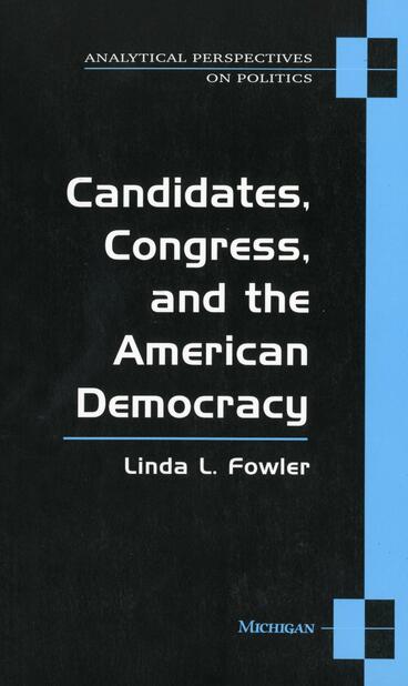 Cover of Candidates, Congress, and the American Democracy