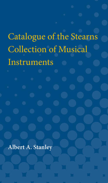 Cover of Catalogue of the Stearns Collection of Musical Instruments