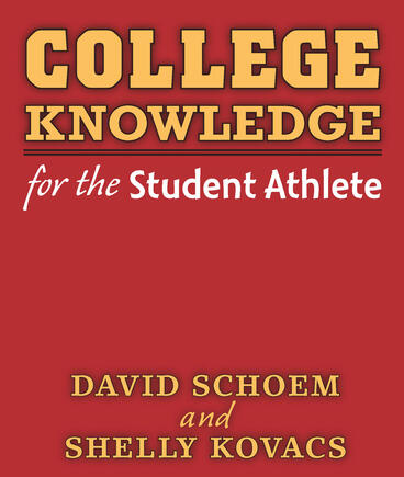 Cover of College Knowledge for the Student Athlete
