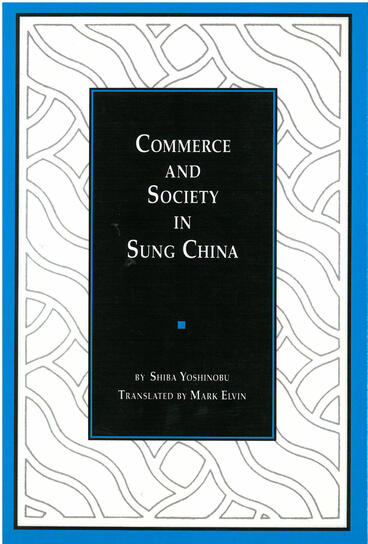 Cover of Commerce and Society in Sung China