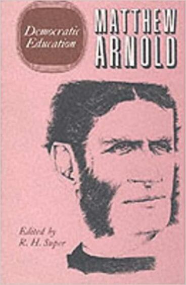 Cover of The Complete Prose Works of Matthew Arnold - Volume II. Democratic Education