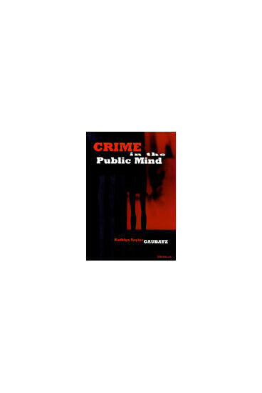 Cover of Crime in the Public Mind