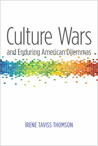 Cover of Culture Wars and Enduring American Dilemmas
