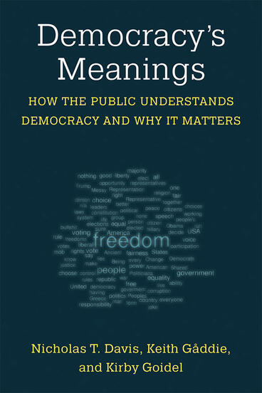 Cover of Democracy's Meanings - How the Public Understands Democracy and Why It Matters