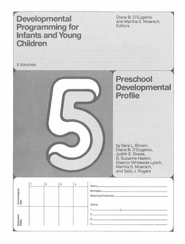 Cover of Developmental Programming for Infants and Young Children - Volume 5. Preschool Development Profile